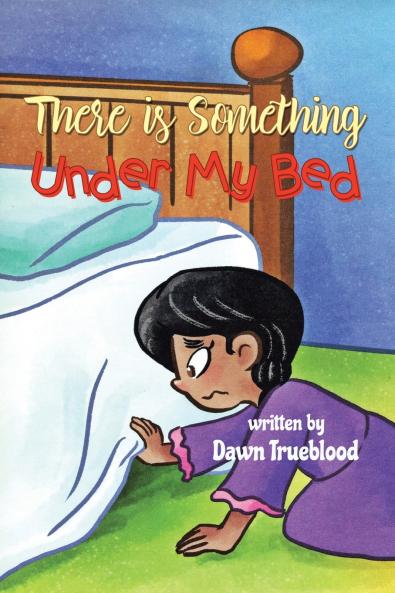 There is Something Under My Bed