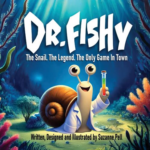 Dr. Fishy - The Snail. The Legend. The Only Game In Town