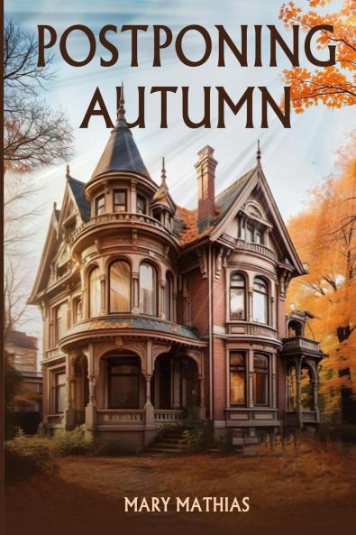 Postponing Autumn