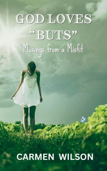 God Loves Buts