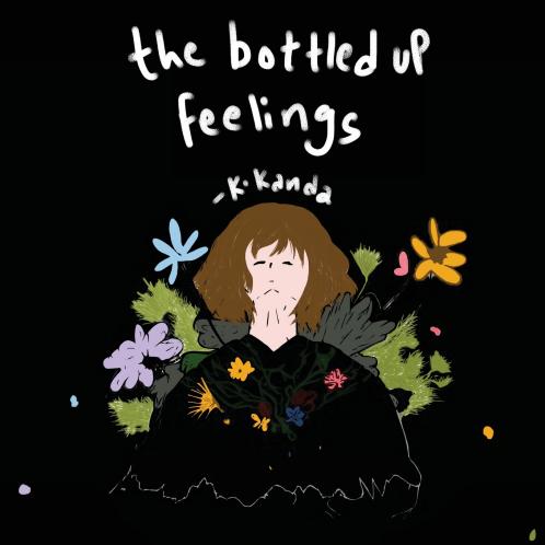 The Bottled up Feelings