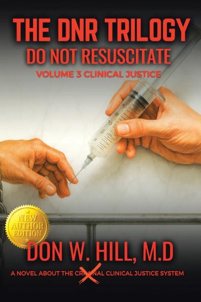 THE DNR TRILOGY  Volume 3