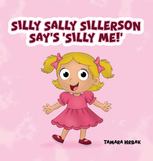 SILLY SALLY SILLERSON SAY'S 'SILLY ME!'