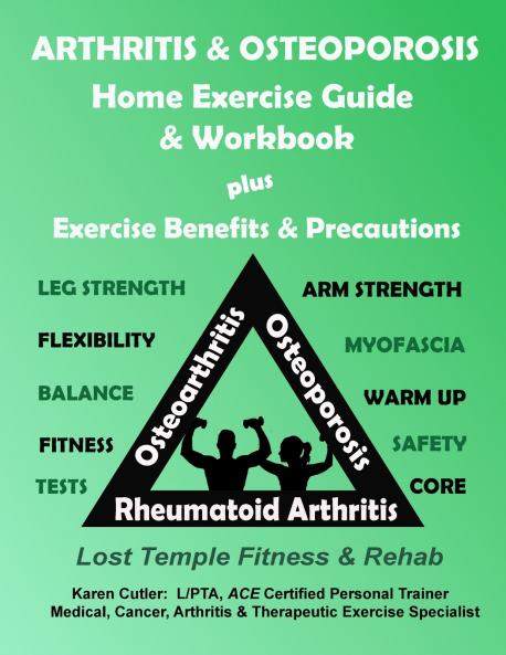 Arthritis & Osteoporosis Home Exercise Guide & Workbook