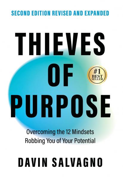 Thieves of Purpose (Second Edition Revised and Expanded)