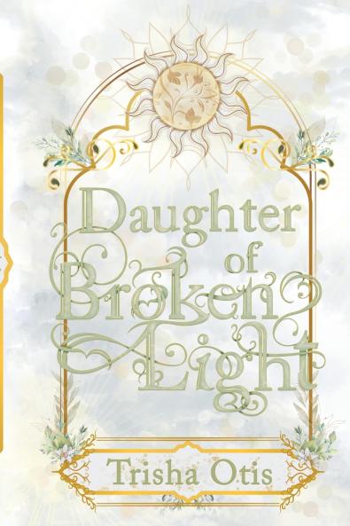 Daughter of Broken Light