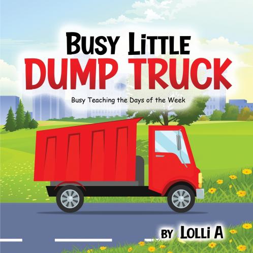 Busy Little Dump Truck