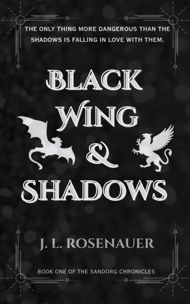 Black Wing and Shadows