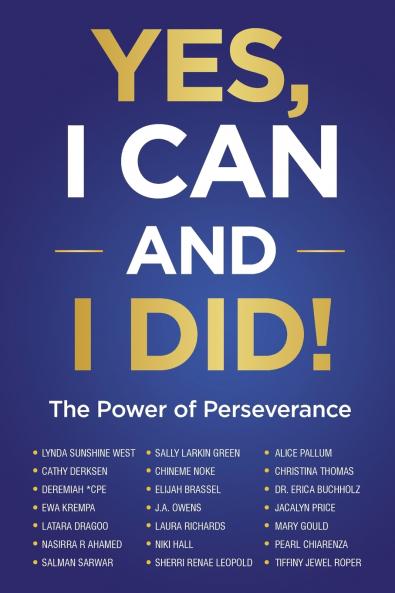 Yes I Can and I Did!