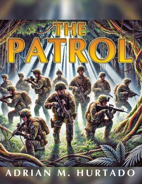 THE PATROL