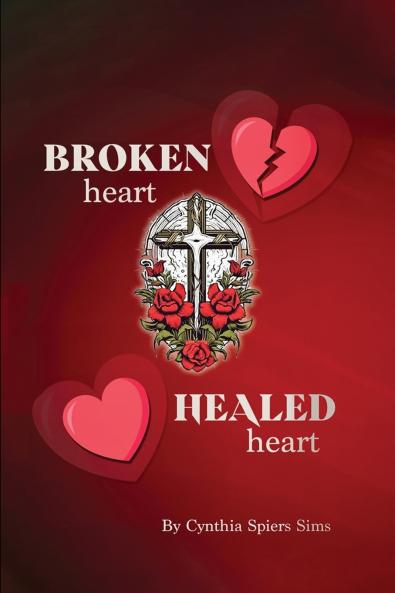 Broken Heart Healed Heart