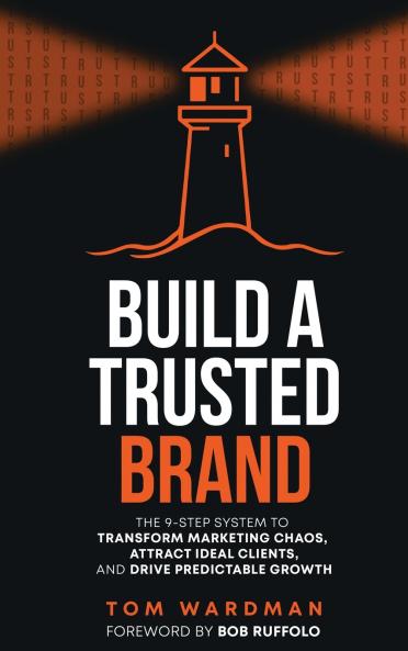 BUILD A TRUSTED BRAND