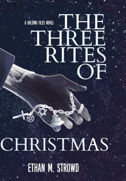The Three Rites of Christmas