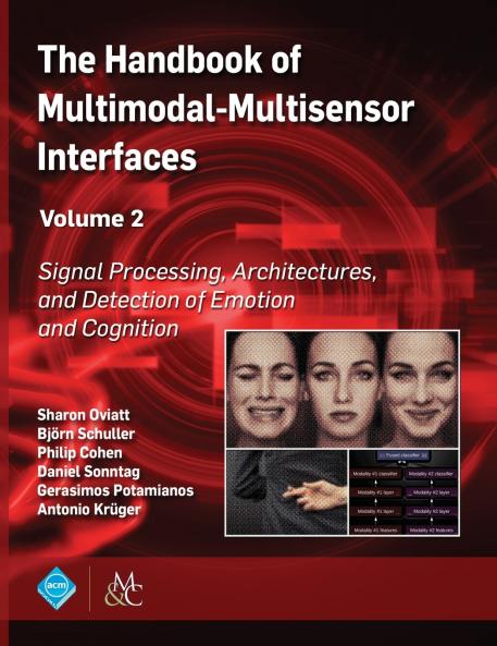 The Handbook of Multimodal-Multisensor Interfaces Volume 2