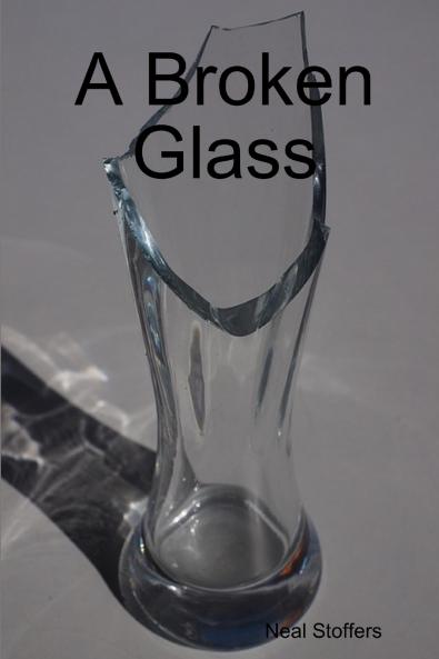 A Broken Glass