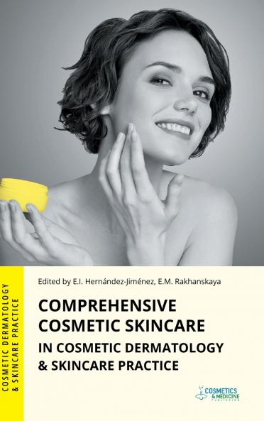 Comprehensive Cosmetic Skincare in Cosmetic Dermatology & Skincare Practice