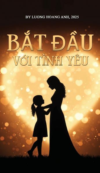 Bắt Đầu Từ Tình Yêu