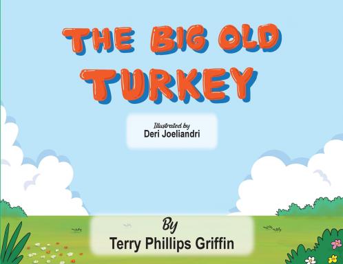 The Big Old Turkey
