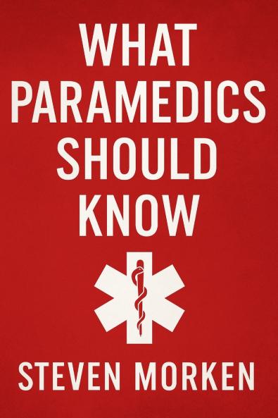 What Paramedics Should Know
