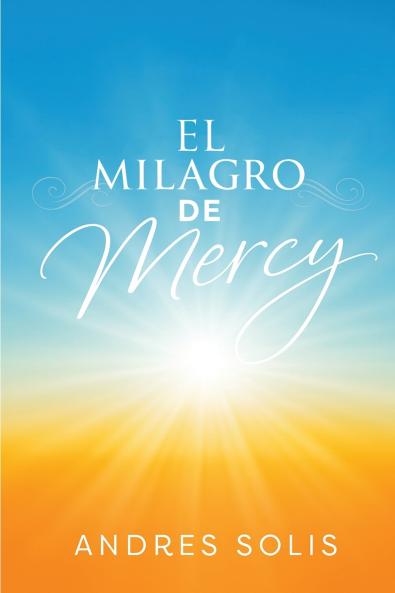El Milagro de Mercy