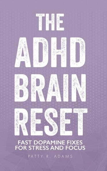 The ADHD Brain Reset
