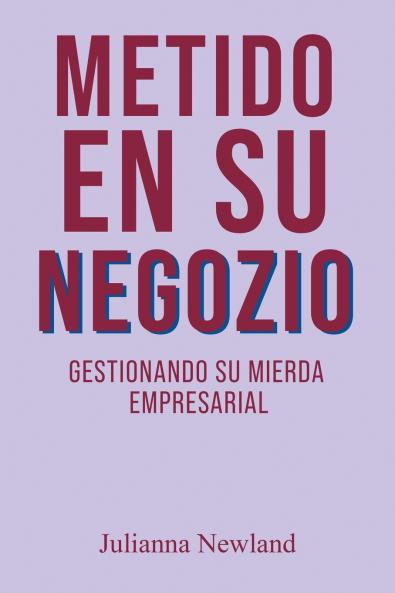 Metido en su Negocio