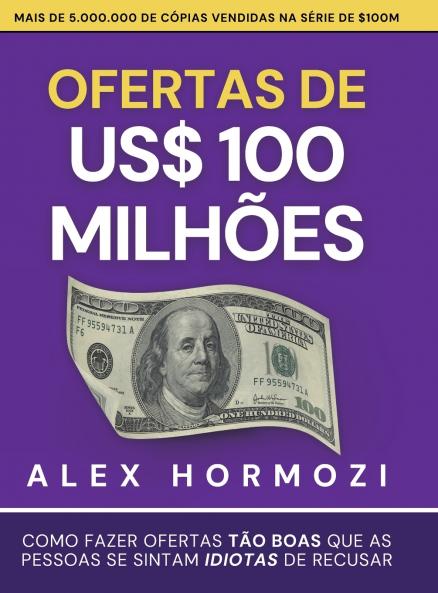 Ofertas de US$ 100 milhões