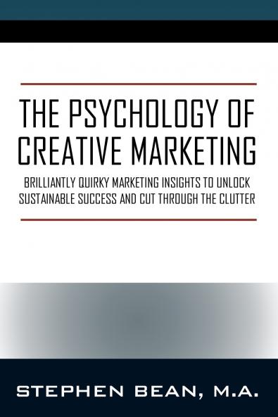 The Psychology of Creative Marketing