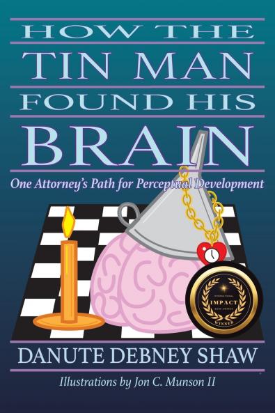 How The Tin Man Found His Brain