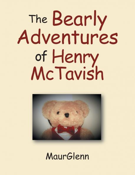 The Bearly Adventures of Henry Mctavish