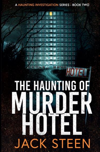 The Haunting of Murder Hotel