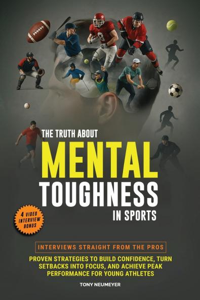 The Truth About Mental Toughness in Sports