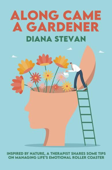 ALONG CAME A GARDENER