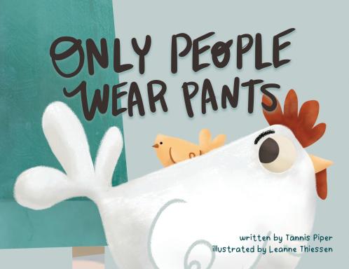 Only People Wear Pants