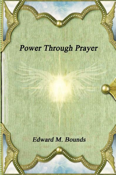 Power Through Prayer