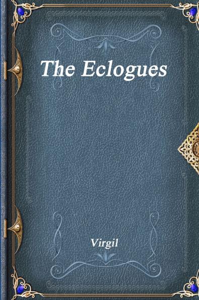 The Eclogues