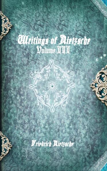 Writings of Nietzsche