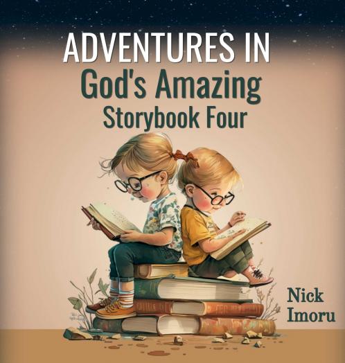 Adventures in God's Amazing Storybook 4