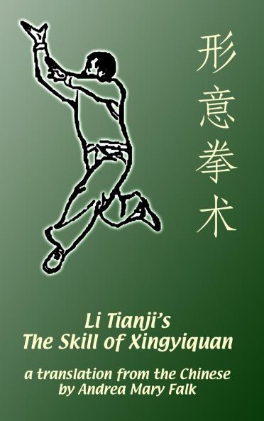 Li Tianji's The Skill of Xingyiquan