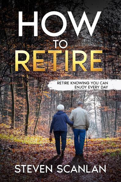 How to Retire