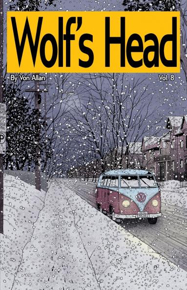 Wolf's Head Volume 8 - An Original Graphic Novel Series