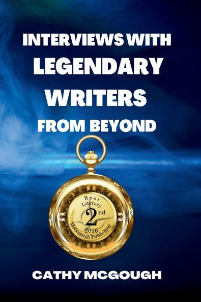 Interviews With Legendary Writers From Beyond