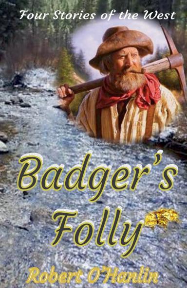 Badger's Folly