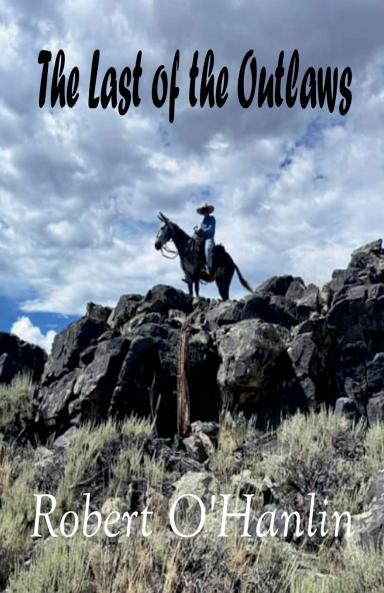 The Last of the Outlaws
