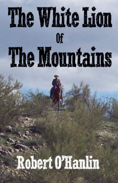 The White Lion of the Mountains