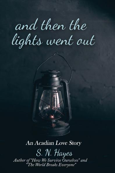 And Then The Lights Went Out