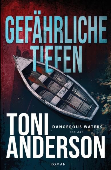 Gefährliche Tiefen - Dangerous Waters