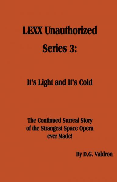 LEXX Unauthorized Series 3