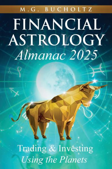 Financial Astrology Almanac 2025