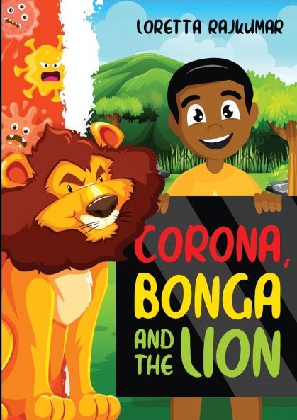 Corona Bonga and the Lion